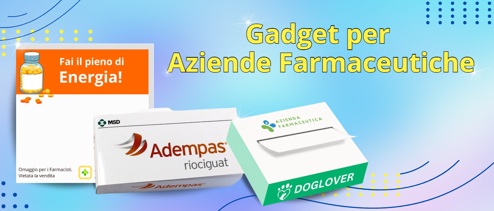 Gadget personalizzati per Aziende Farmaceutiche