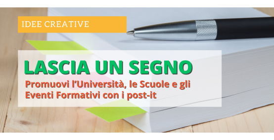 Il Potere dei Post-it Promozionali per Università, Scuole e Eventi Formativi