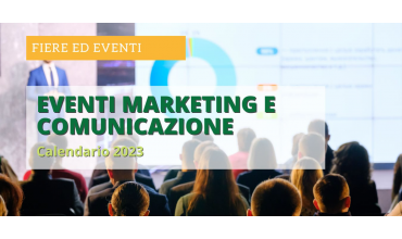 I migliori eventi marketing e comunicazione del 2023. Il Programma
