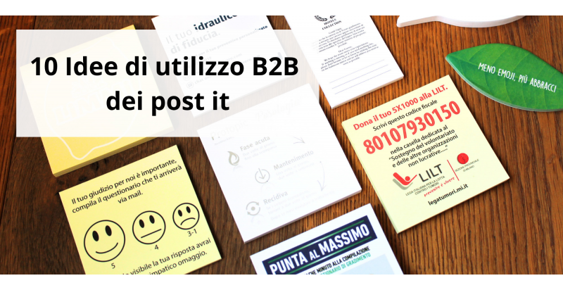 10 Esempi di utilizzo B2B smart di post it a cui ispirarti