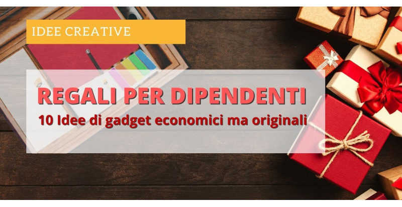 10 Idee regalo Natale per dipendenti